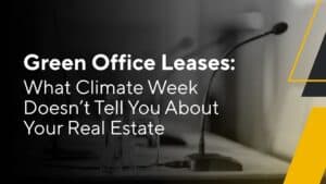 Green Office Lease toronto climate week real estate